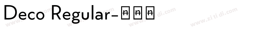Deco Regular字体转换
